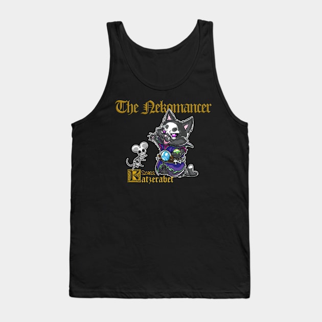 Fantasy Kittens Serie: the Nekomancer - necromancer cat and skeleton mice - Variant Golden Texts Tank Top by DeMonica